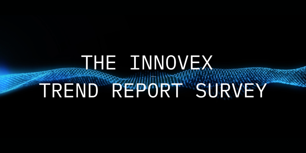 the-innovex-trend-report-innovex-global